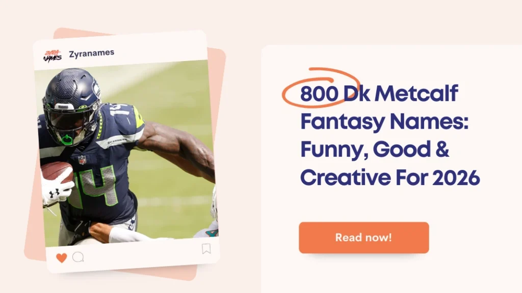 Dk Metcalf Fantasy Names