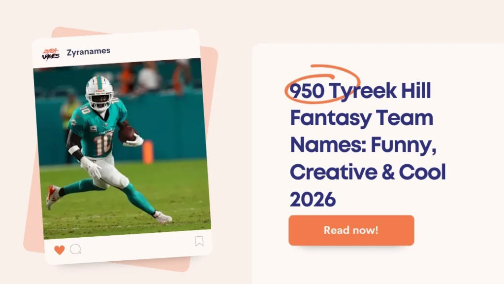 Tyreek Hill Fantasy Team Names
