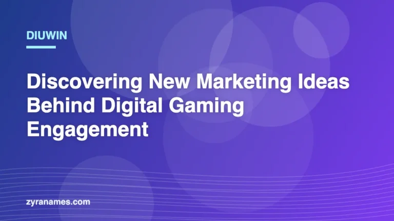 Diuwin: Discovering New Marketing Ideas Behind Digital Gaming Engagement