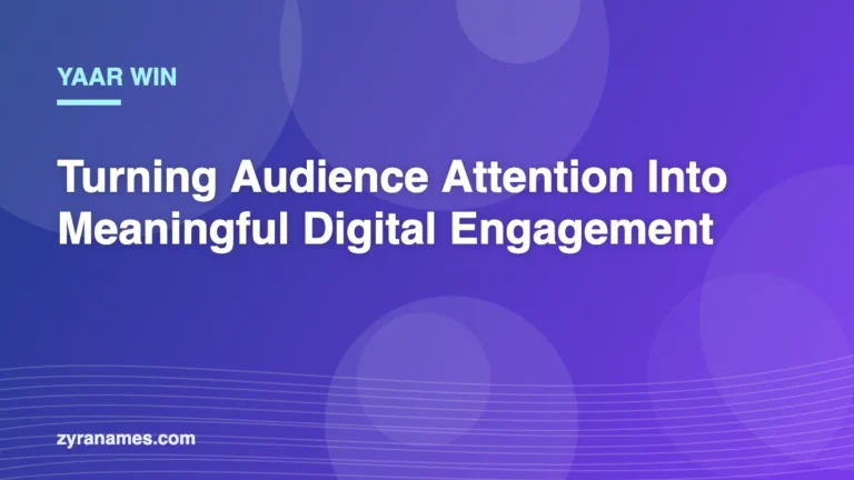 Yaar Win: Turning Audience Attention Into Meaningful Digital Engagement